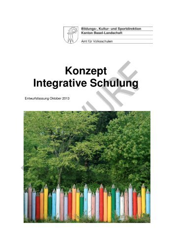 Konzept Integrative Schulung - Amt für Volksschulen - Kanton Basel ...