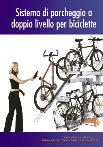 Sistema di parcheggio a doppio livello per biciclette - Orion ...