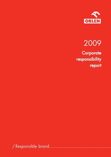 Corporate responsibility report / Responsible brand - PKN Orlen