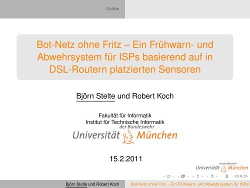 Bot-Netz ohne Fritz – Ein Frühwarn- und ... - DFN-CERT