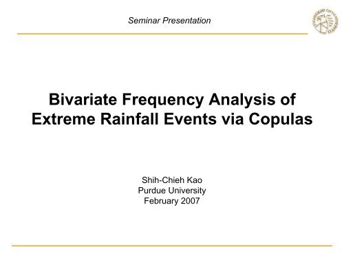 Bivariate Frequency Analysis of Extreme Rainfall Events via Copulas