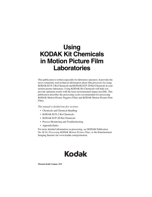 Using KODAK Kit Chemicals in Motion Picture Film Laboratories