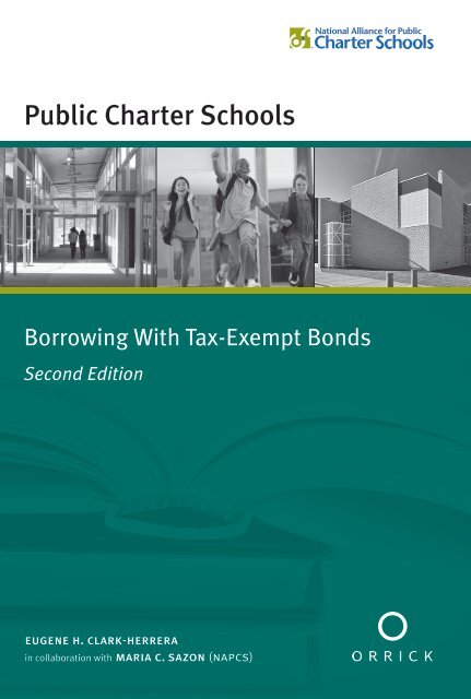 Public Charter Schools Borrowing With Tax-Exempt Bonds, Second ...