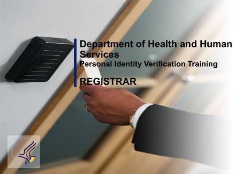 PIV Registrar Training - ORS