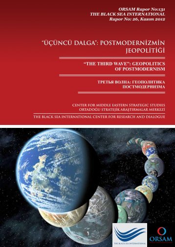 “ÜÇÜNCÜ DALGA”: POSTMODERNİZMİN JEOPOLİTİĞİ - orsam