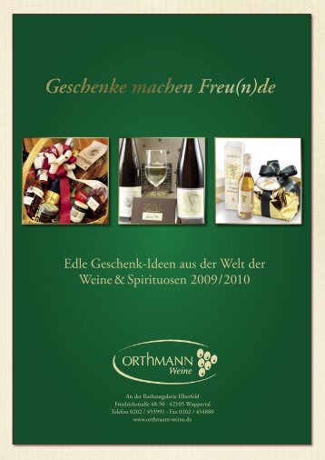 Geschenke machen Freu(n)de - Orthmann Weine