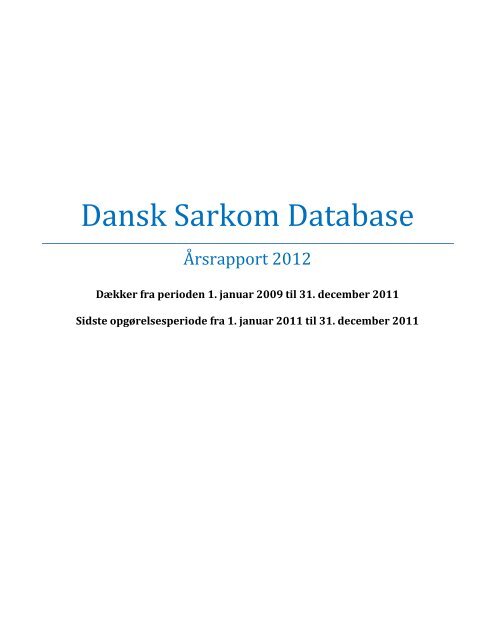 Ãrsrapport Dansk Sarkom Database