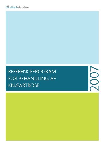 Referenceprogram for behandling af knÃ¦artrose - Sundhedsstyrelsen