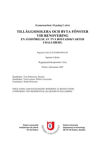 TillÃ¤ggsisolera och byta fÃ¶nster vid renovering ... - Ãrebro universitet