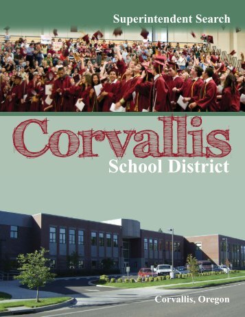 Corvallis Superintendent Search 2011 - Oregon School Boards ...