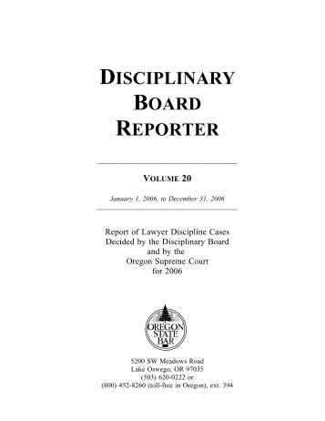 P:\CLE Publications\Books\Disciplinary Board ... - Oregon State Bar