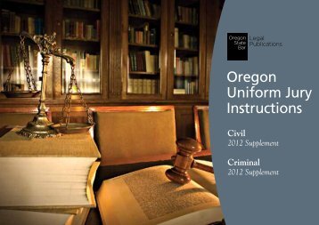 Oregon Uniform Jury Instructions - Oregon State Bar