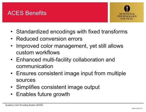 the academy color encoding system - Academy of Motion Picture ...