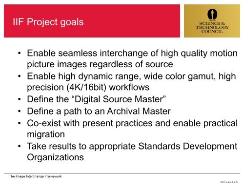 the image interchange framework - Academy of Motion Picture Arts ...