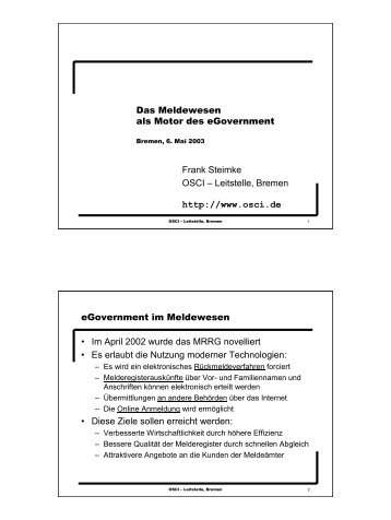 Das Meldewesen als Motor des eGovernment Frank Steimke OSCI ...