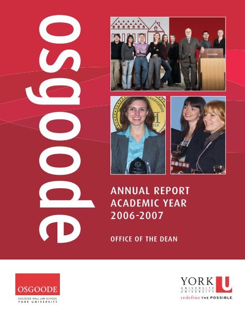 Annual Report 2006-2007 - Osgoode Hall Law School - York ...