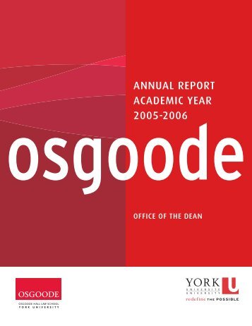 Annual Report 2005-2006 - Osgoode Hall Law School - York ...