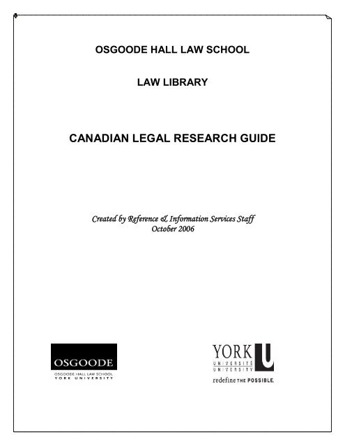 CANADIAN LEGAL RESEARCH GUIDE - Osgoode Hall Law School ...