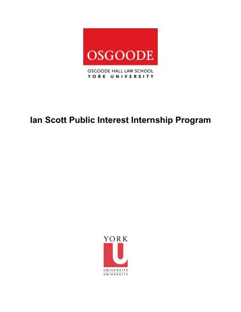 Ian Scott Public Interest Internship Program - Osgoode Hall Law ...