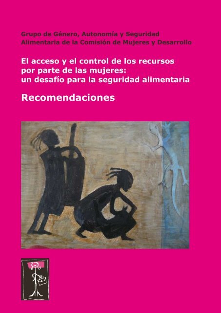 El acceso y el control de los recursos por parte de las mujeres: un ...