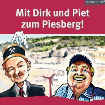 Mit Dirk und Piet zum Piesberg! - Stadt OsnabrÃ¼ck