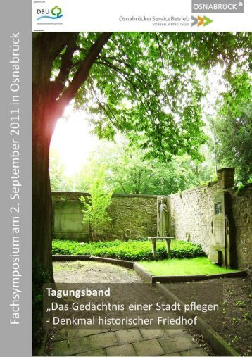 Projekt âHistorisches Bewahrenâ im OsnabrÃ¼cker ... - Stadt OsnabrÃ¼ck