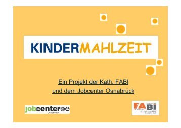 PDF Kindermahlzeit - Projekt der Kath. FABI und ... - Stadt OsnabrÃ¼ck