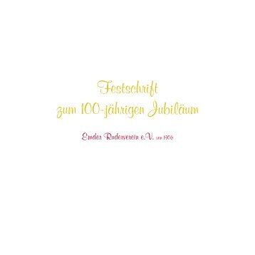 Festschrift zum 100-jährigen Jubiläum - Emder Ruderverein eV