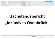 Sachstandsbericht Inklusives Osnabrück (1,6 MB) - Stadt Osnabrück