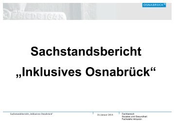 Sachstandsbericht Inklusives Osnabrück (1,6 MB) - Stadt Osnabrück