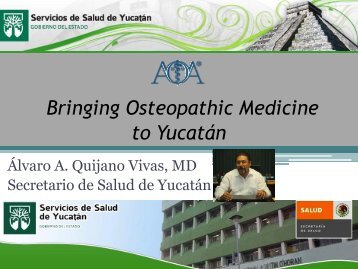 Bringing Osteopathic Medicine to Yucatan, Mexico