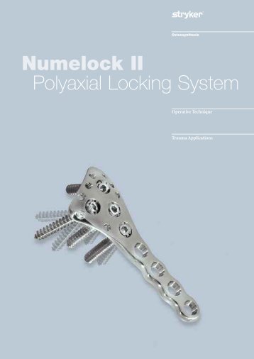 Numelock II Polyaxial Locking System Operative Technique - Stryker