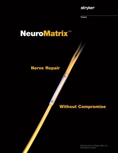 NeuroMatrix™ - Stryker