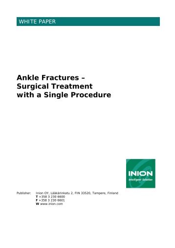 Ankle Fractures - Surgical Treatment with a Single Procedure - Stryker