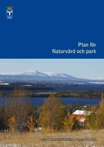 Plan fÃ¶r naturvÃ¥rd och park, Beslut KF20130314 - Ãstersunds kommun