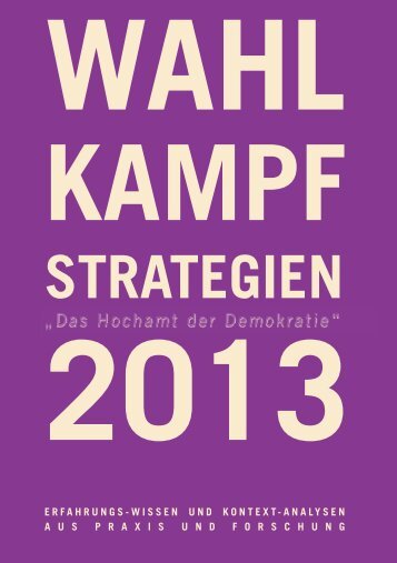 Wahlkampf-Strategien 2013 – Das Hochamt der Demokratie