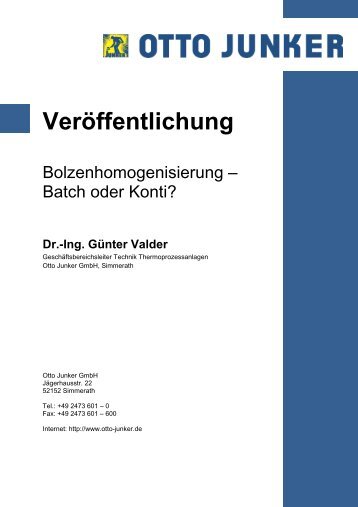 Batch oder Konti? - Otto Junker GmbH