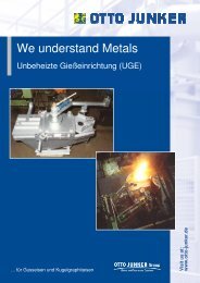 We understand Metals - Otto Junker GmbH