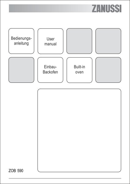 ZOB 590 Bedienungs- anleitung Einbau- Backofen User manual ...