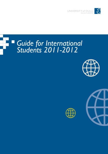 Guide for International Students 2011-2012 - Oulu