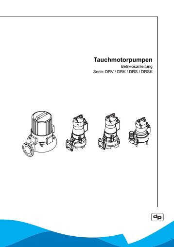 Tauchmotorpumpen - DP Pumps