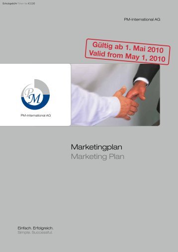 Gültig ab 1. Mai 2010 Valid from May 1, 2010 Marketingplan Marketing Plan