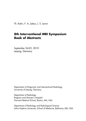 8th Interventional MRI Symposium Book of Abstracts - Otto-von ...