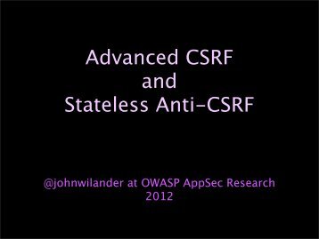 Advanced CSRF and Stateless Anti-CSRF - owasp