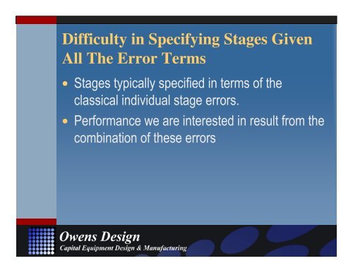 Stage Metrology Concepts: Application Specific ... - Owens Design