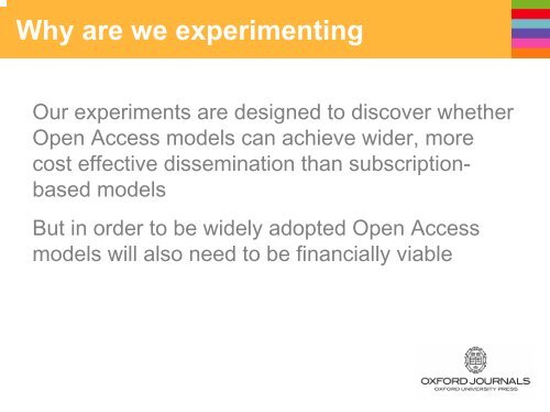 Experimenting with Open Access Publishing ... - Oxford Journals