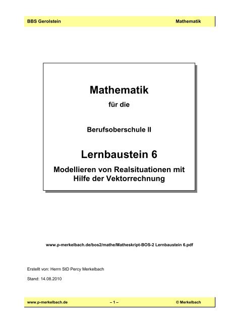 Matheskript-BOS-2 Lernbaustein 6.pdf - von P. Merkelbach