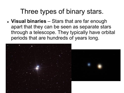 Three types of binary stars.