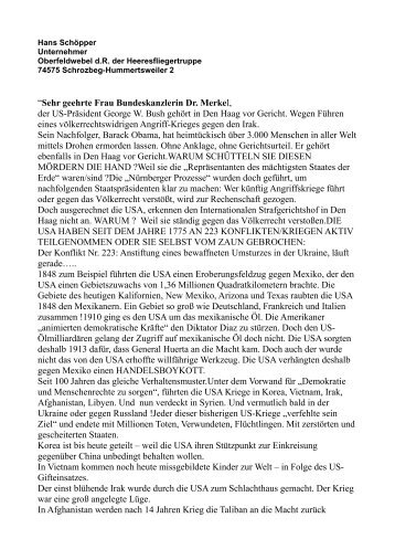 Der Brief an die Kanzlerin von Deutschland:Sehr geehrte Frau Dr.Merkel,… Die schrecklichste Waffe gegen Lügen und Verleumdungen ist DIE WAHRHEIT !!!