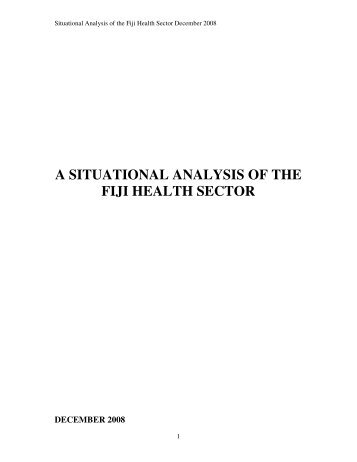 Fiji Health Sector Situational Analysis 2008 - Pacific Health Voices